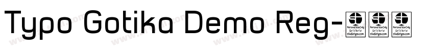 Typo Gotika Demo Reg字体转换